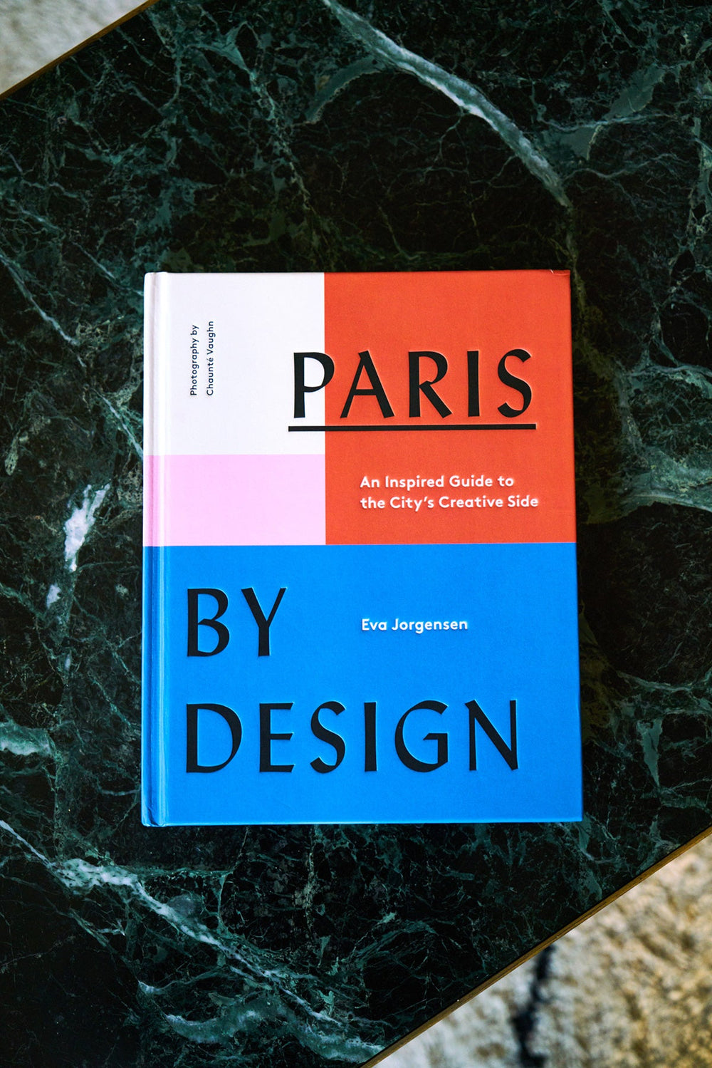 Paris By Design, Eva Jorgensen